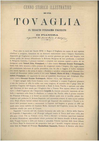 Cenno storico illustrativo di una tovaglia in tessuto finissimo figurato …