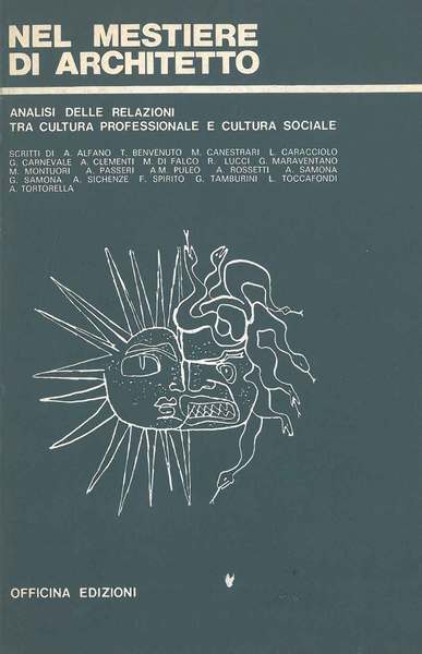 Nel mestiere di architetto. Analisi delle relazioni tra cultura professionale …