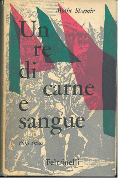 Un re di carne e sangue