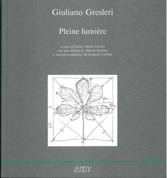 Pleine lumière. A cura di E. M. Ferrari, con una …