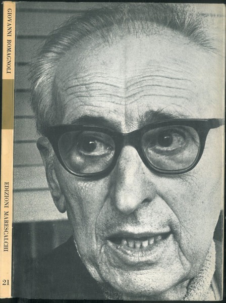 Una bella estate tra memorie e affetti. Giovanni Romagnoli 1893/1976