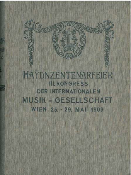 Haydnzentenarfeier iii Kongress der internationalen Musik Gesellschaft