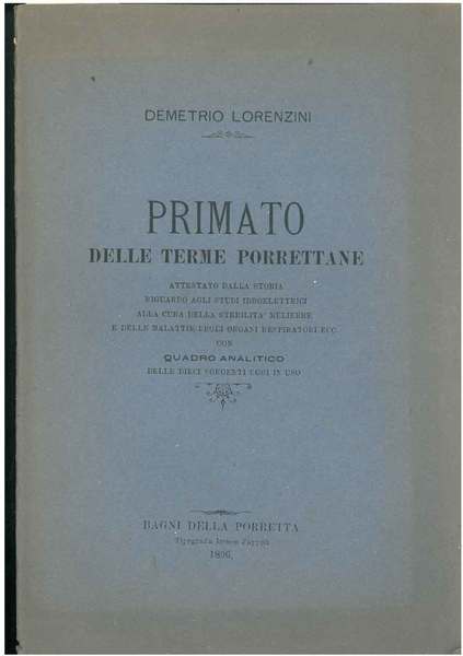 Primato delle terme porrettane attestato dalla storia riguardo agli studi …