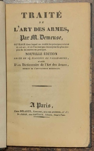 Traité de l'art des armes, nouvelle édition ornée de 14 …