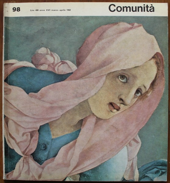 Comunità. Rivista mensile di informazione e cultura fondata da Adriano …