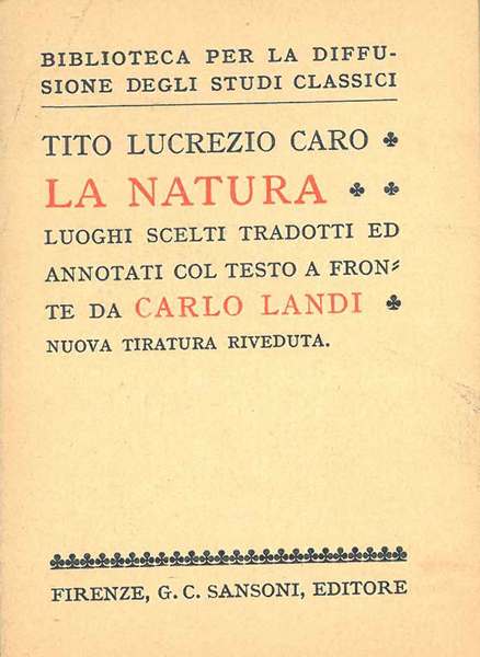 La natura. Luoghi scelti tradotti ed annotati col testo a …