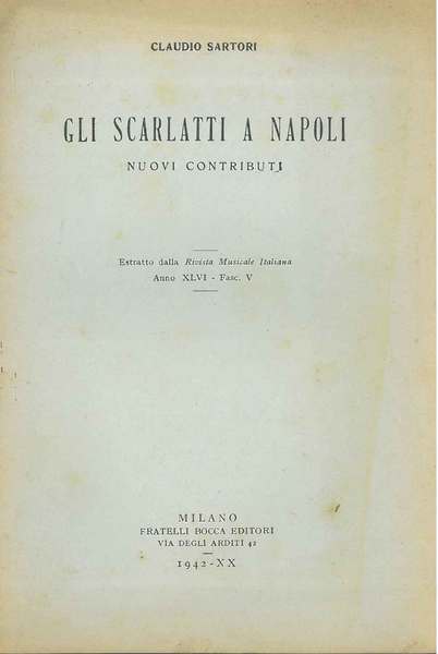 Gli Scarlatti a Napoli. Nuovi contributi. Estratto