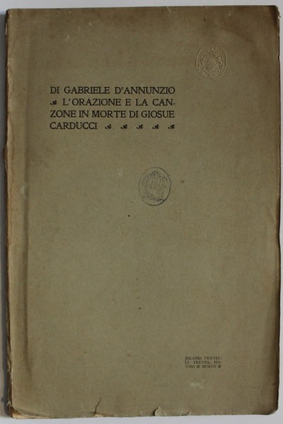 L' orazione e la canzone di morte di Giosue Carducci