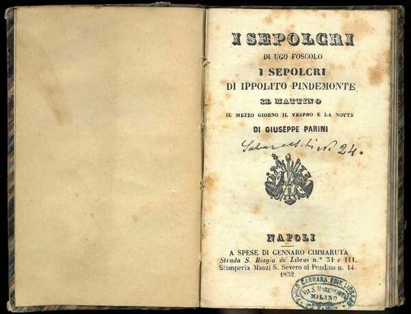 I sepolcri. - Il mattino, il mezzo giorno, il vespro …