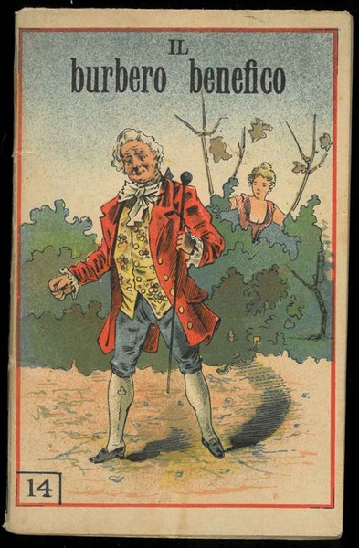 Il burbero benefico. Commedia in 3 atti. N. 14.