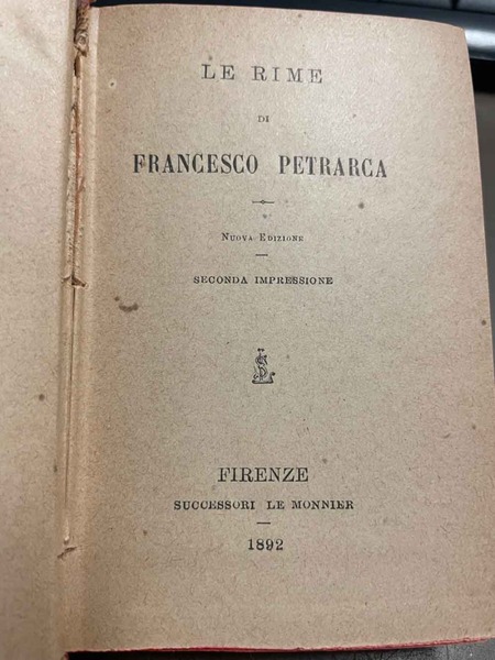 Le Rime. Nuova Edizione. Seconda impressione.