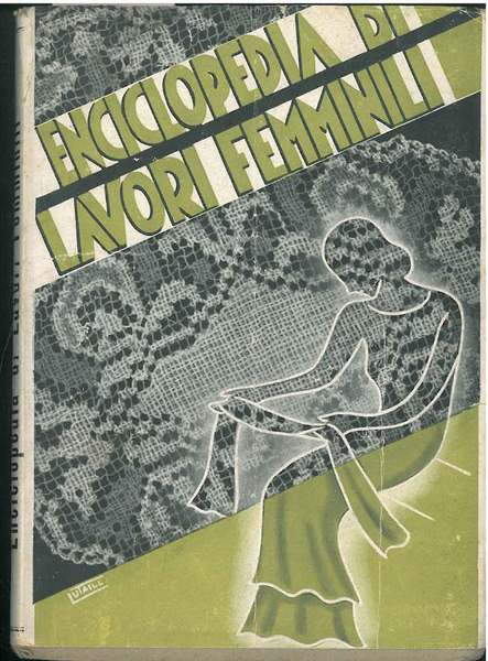 Enciclopedia di lavori femminili