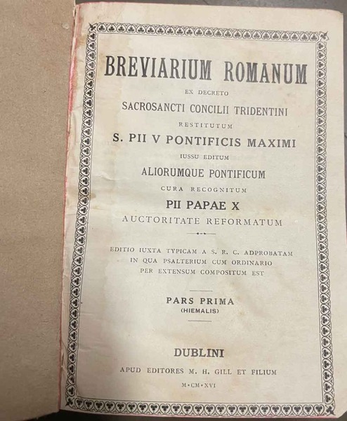 Breviarum Romanum ex decreto sacrosancti concilii tridentini restitutum S. Pii …