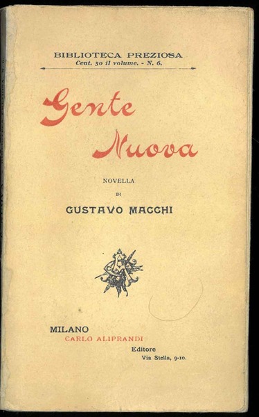 Gente Nuova. Novella.
