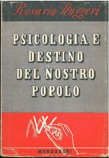 Psicologia e destino del nostro popolo