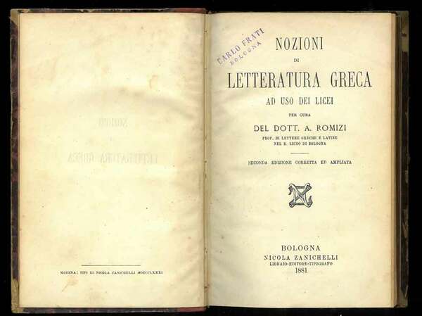 Nozioni di letteratura greca ad uso dei licei. Seconda edizione …