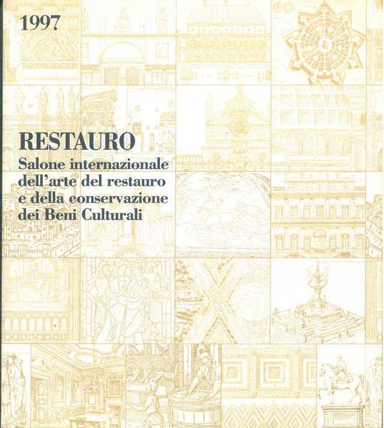 Restauro. Salone internazionale dell'arte del restauro e della conservazione dei …
