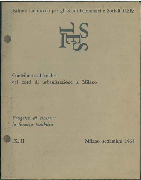Progetto di ricerca sulla finanza pubblica. Contributo all'analisi dei costi …