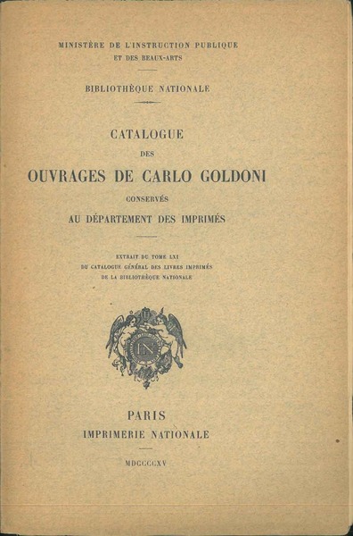 Catalogue des ouvrages de Carlo Goldoni conservés au département des …