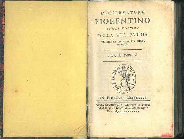 L'osservatore fiorentino sugli edifizi della sua patria per servire alla …