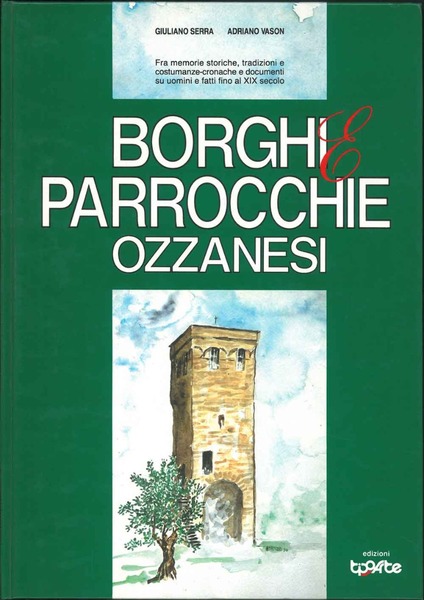 Fra memorie storiche, tradizioni e costumanze-cronache e documenti su uomini …