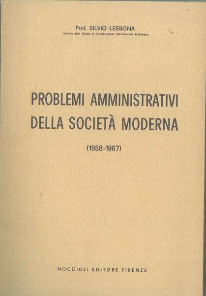 Problemi amministrativi della società moderna (1958 - 1967)