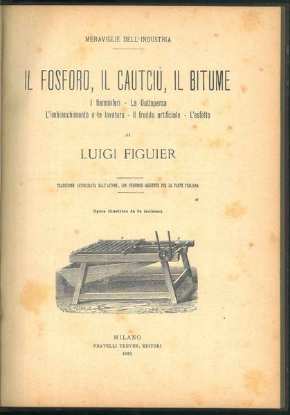 Il fosforo, il cautciù, il bitume. I fiammiferi - La …