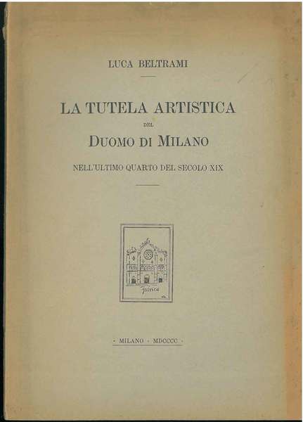 La tutela artistica del Duomo di Milano nell'ultimo quarto di …