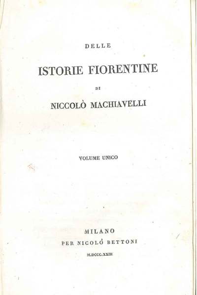 Delle istorie fiorentine. Biblioteca storica di tutte le nazioni