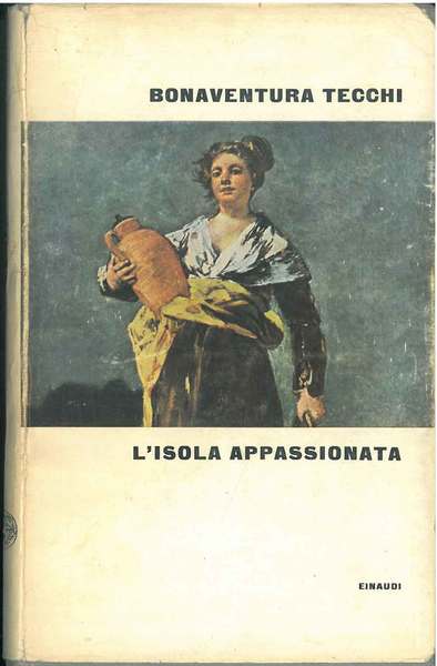 L' isola appassionata con tre nuovi racconti