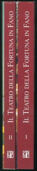 Il Teatro della Fortuna in Fano. Storia dell'edificio e cronologia …