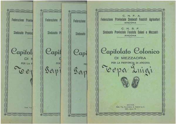 Capitolato colonico di mezzadria per la provincia di Ancona. 4 …