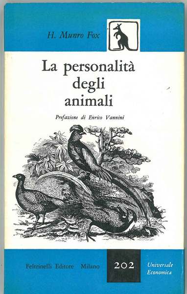 La personalità degli animali Prefazione di E. Vannini