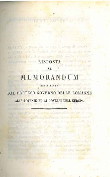 Risposta al memorandum indirizzato dal preteso governo delle Romagne alle …