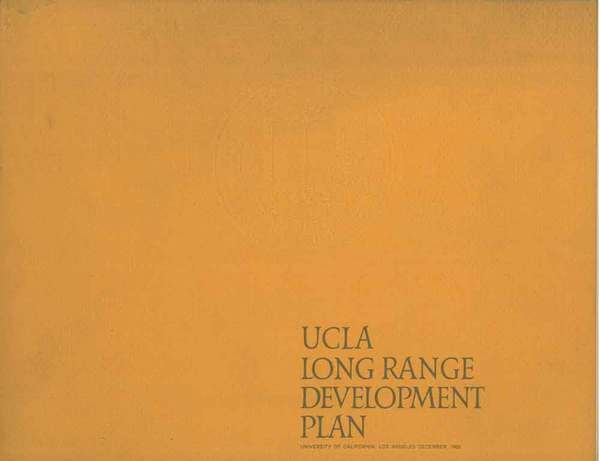 Ucla long range development plan. University of California, Los Angeles, …