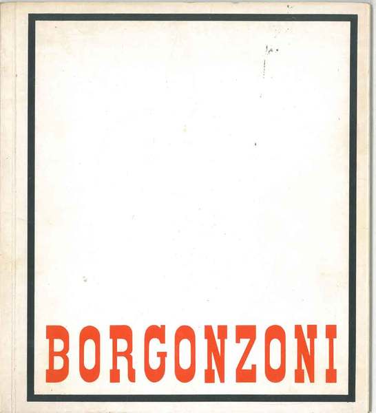 Das II Vatikanische oekumenische Konzil in den Werken von Borgonzoni