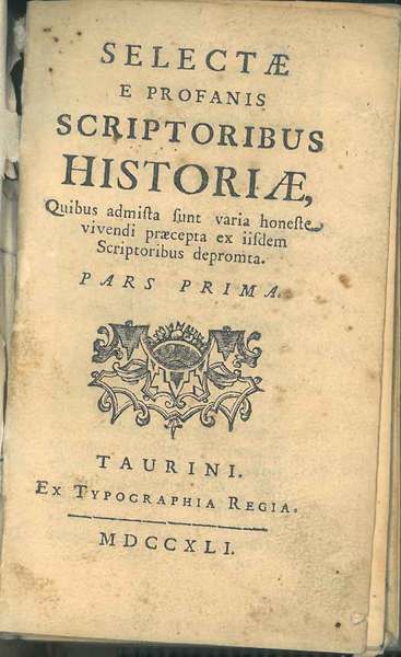 Selectae e profanis scriptoribus historiae, quibus admista sunt varia noneste …