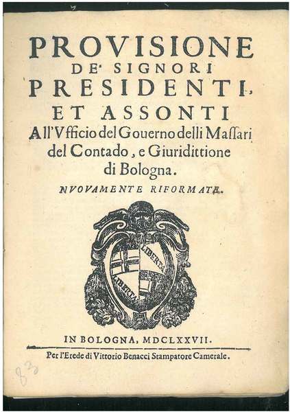 Provisione de' signori presidenti et assonti all'ufficio del governo delli …