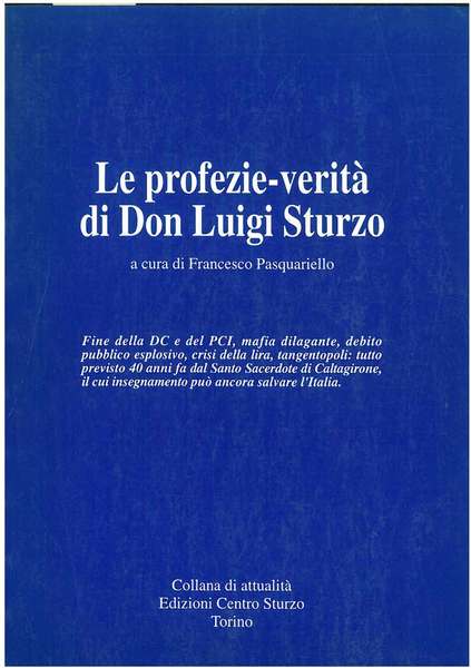Le profezie-verità di Don Luigi Sturzo