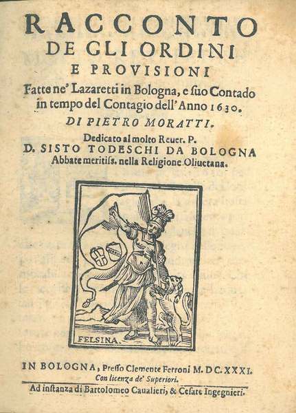 Racconto de gli ordini e provisioni fatte ne' lazzaretti in …