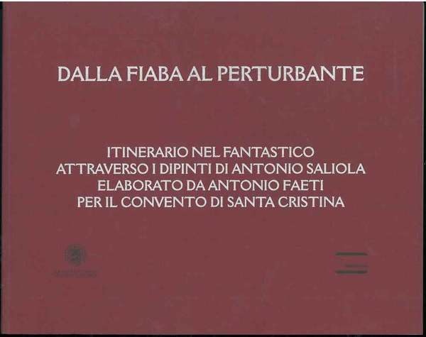 Dalla fiaba al perturbante. Itinerario nel fantastico attraverso i dipinti …