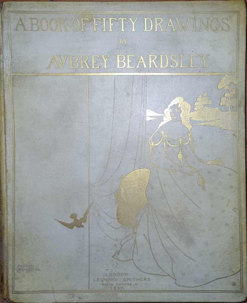 A Book of Fifty Drawings by Aubery Beardsley. With an …