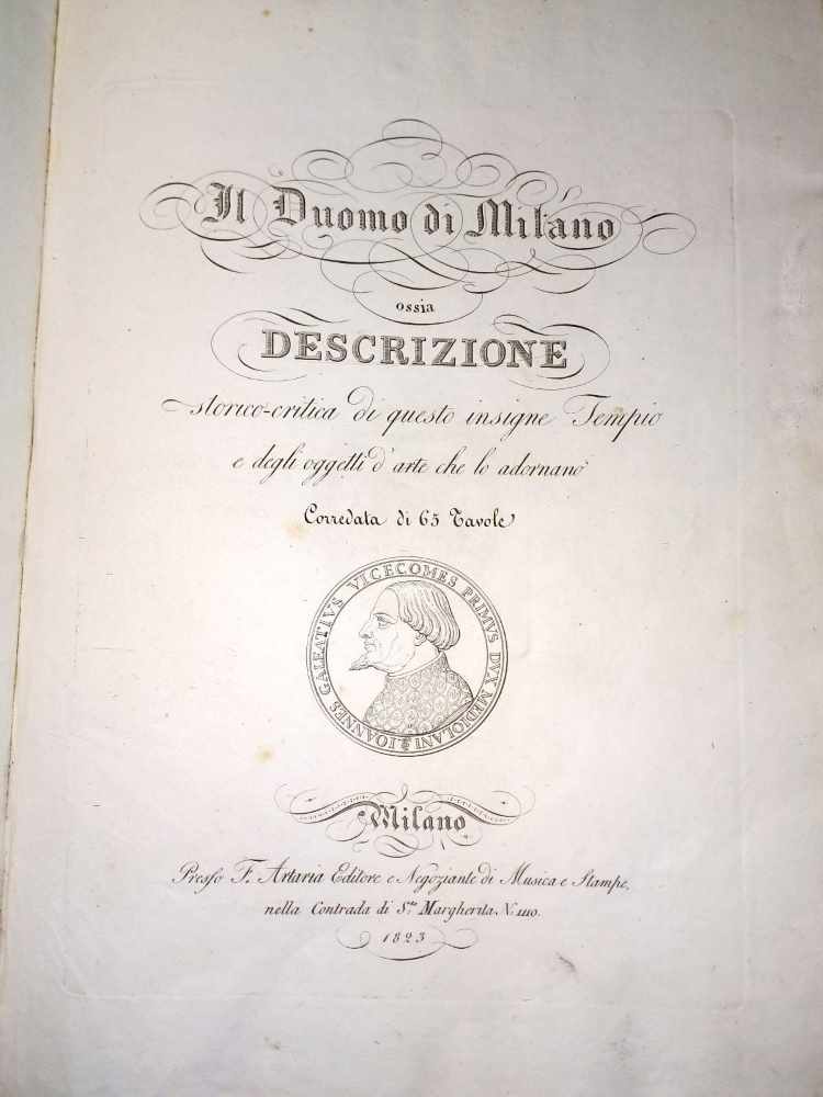 Il duomo di Milano ossia descrizione storico-critica di questo insigne …
