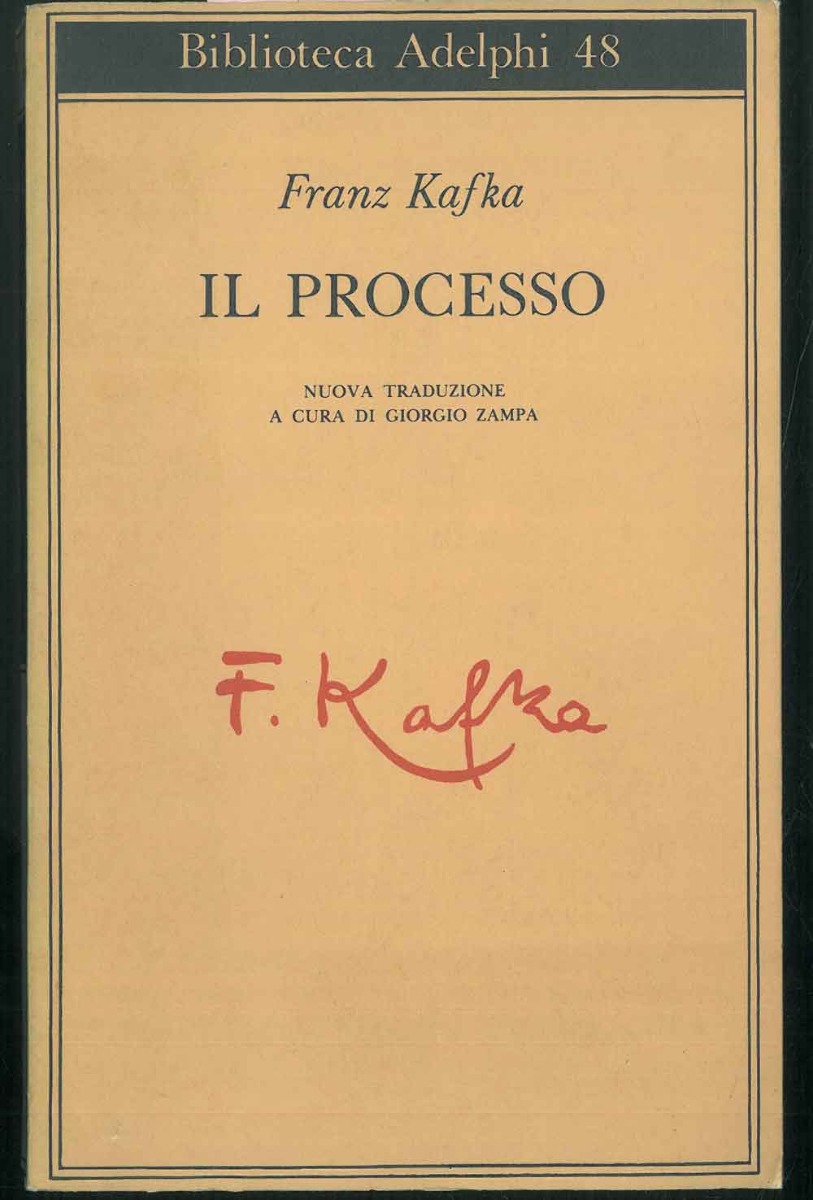 Il Processo. Nuova traduzione a cura di G. Zampa.