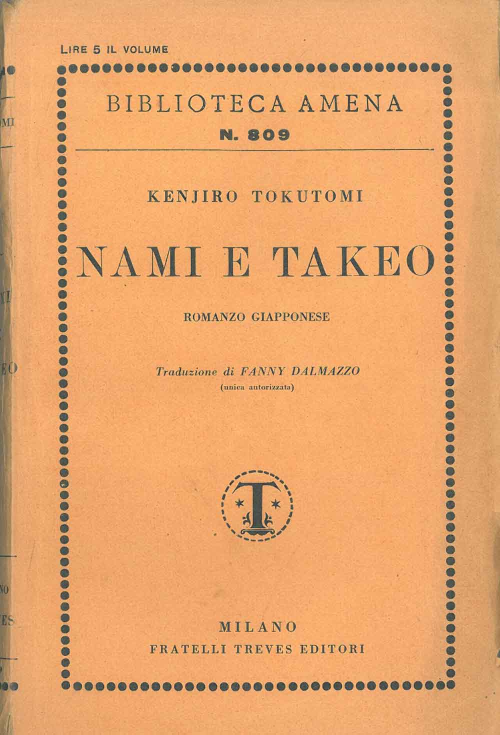 Nami e Takeo. Romanzo giapponese Traduzione di F. Dalmazzo