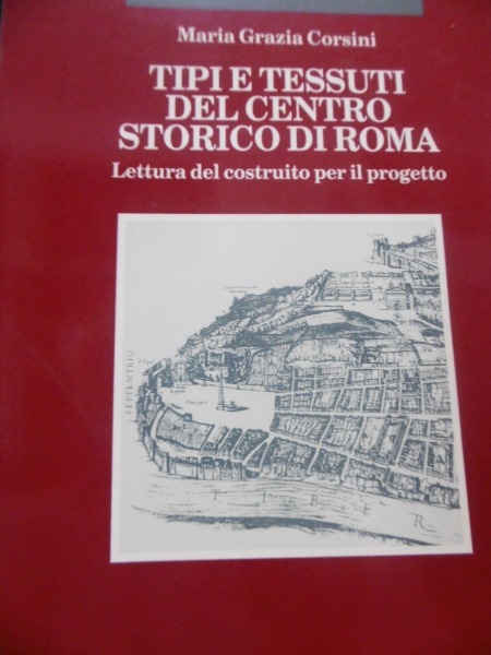 TIPI E TESSUTI DEL CENTRO STORICO DI ROMA MARIA GRAZIA …