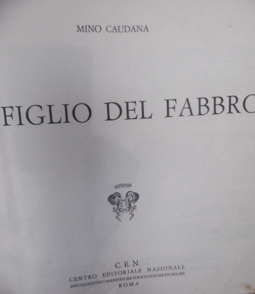 MINO CAUDANA IL FIGLIO DEL FABBRO CEN