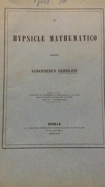 Hypsicle Mathematico Godofredus Friedlein Romae 1874