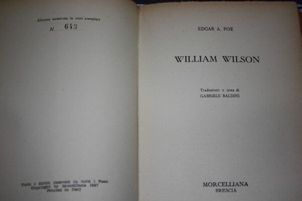 WILLIAM WILSON EDGAR A.POE MORCELLIANA 1947 1 EDIZIONE NUMERATA