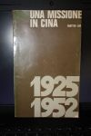 Una missione in cina MATTEO LUO 1975 CON FIRMA AUTOGRAFA …